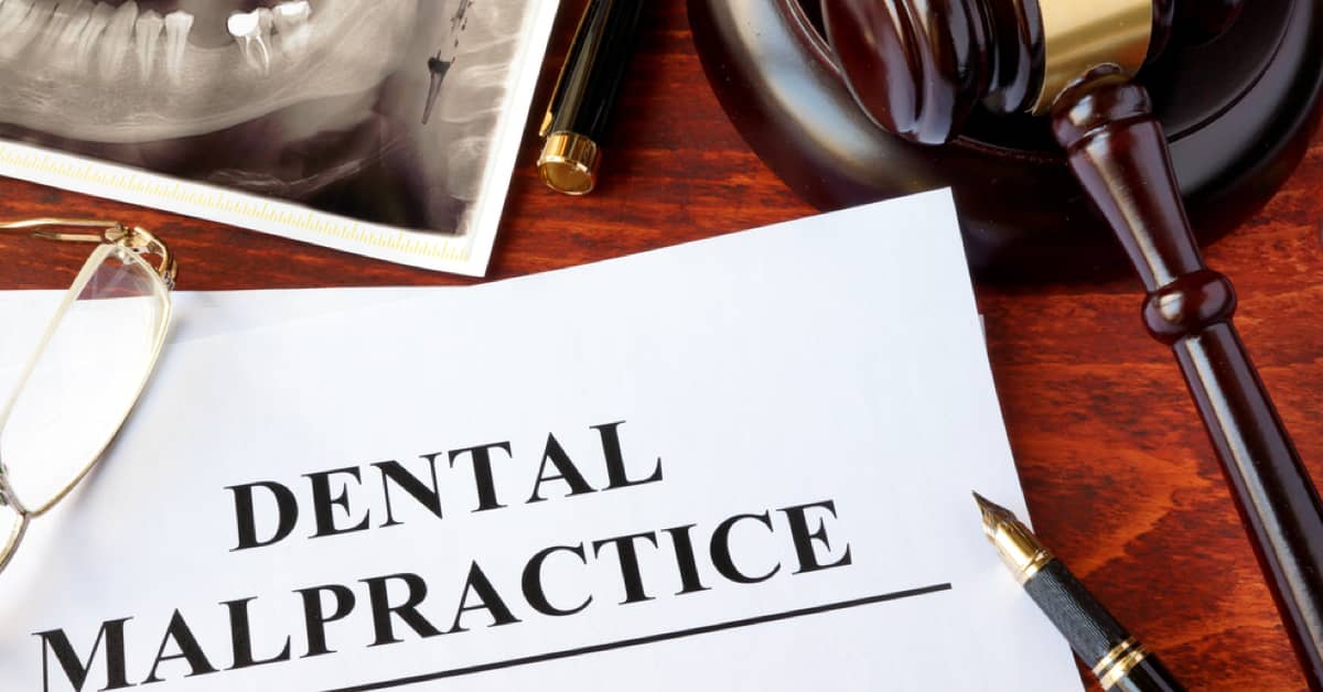 Dental Malpractice